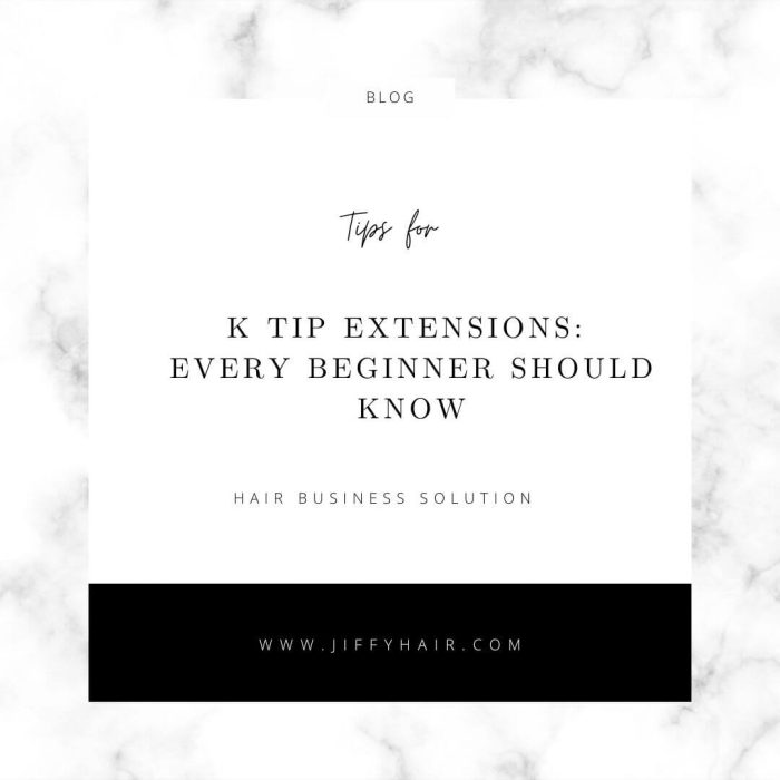 K tip extensions near me