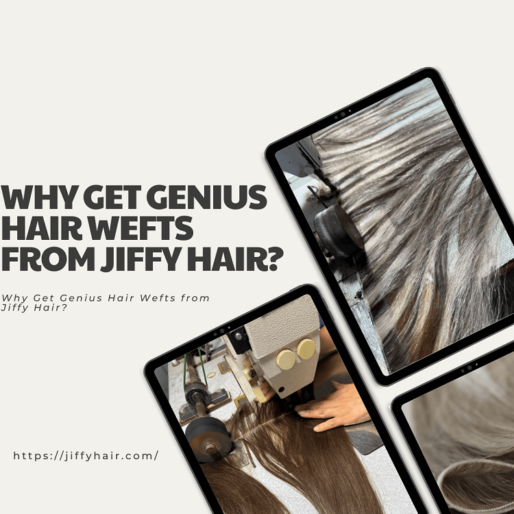¿Por qué obtener extensiones de cabello geniales de Jiffy Hair?