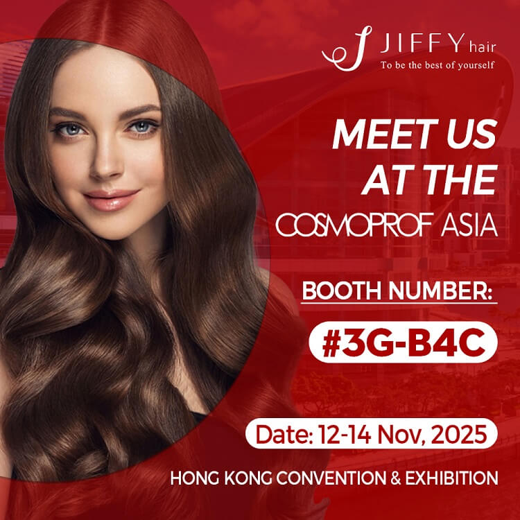 Join JiffyHair at Cosmoprof Asia 2025 in Hong Kong – Booth #3G-B4C