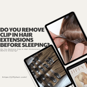 ¿Te quitas las extensiones de cabello con clip antes de dormir?