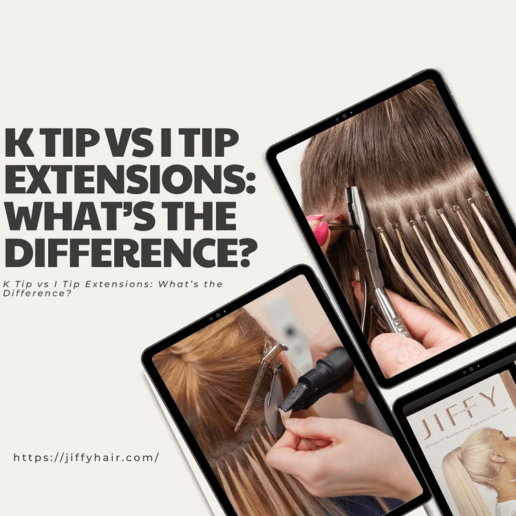 K Tip vs I Tip Extensions What’s the Difference